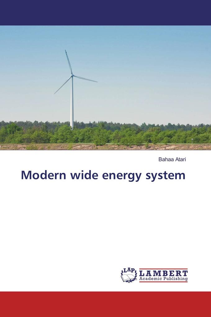 Modern wide energy system
