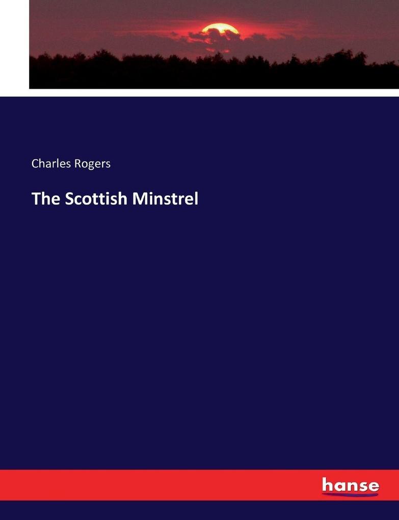 The Scottish Minstrel