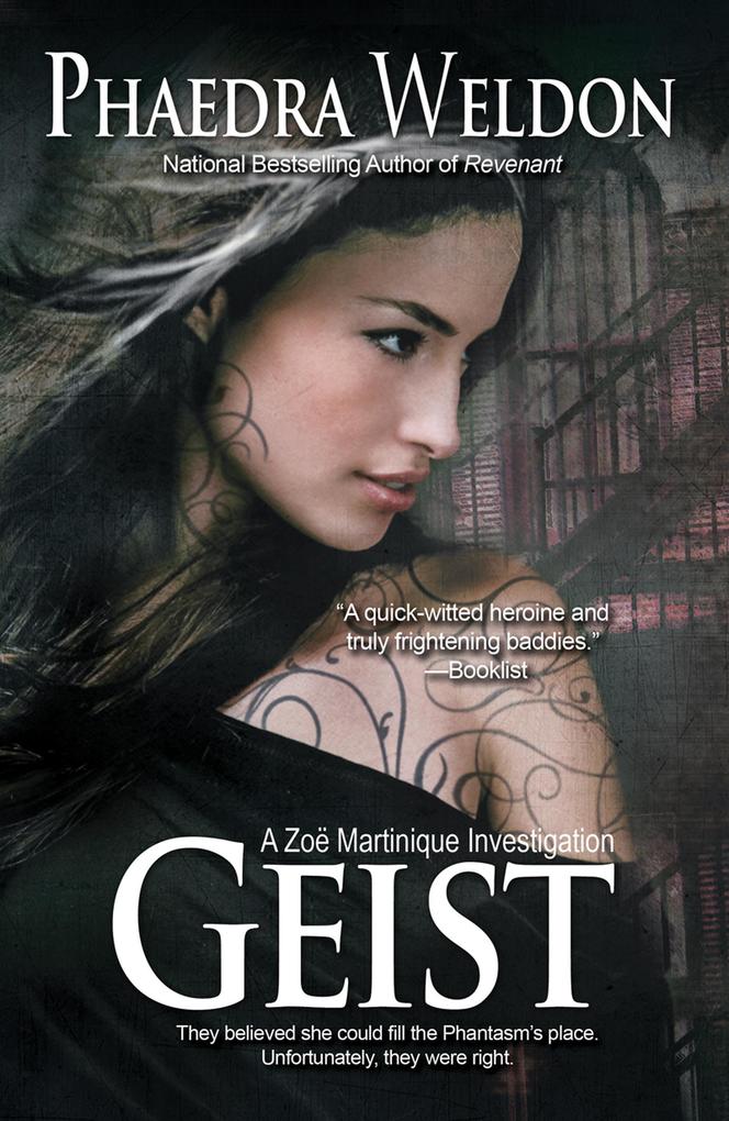 Geist (A Zoe Martinique Investigation #5)