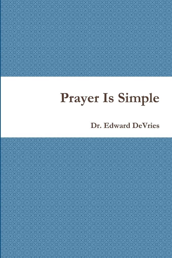 Prayer Is Simple