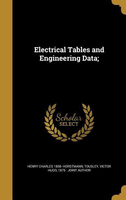 Electrical Tables and Engineering Data;