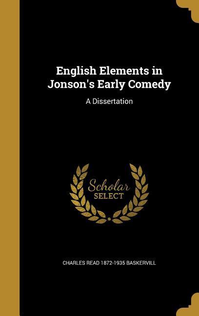 English Elements in Jonson‘s Early Comedy