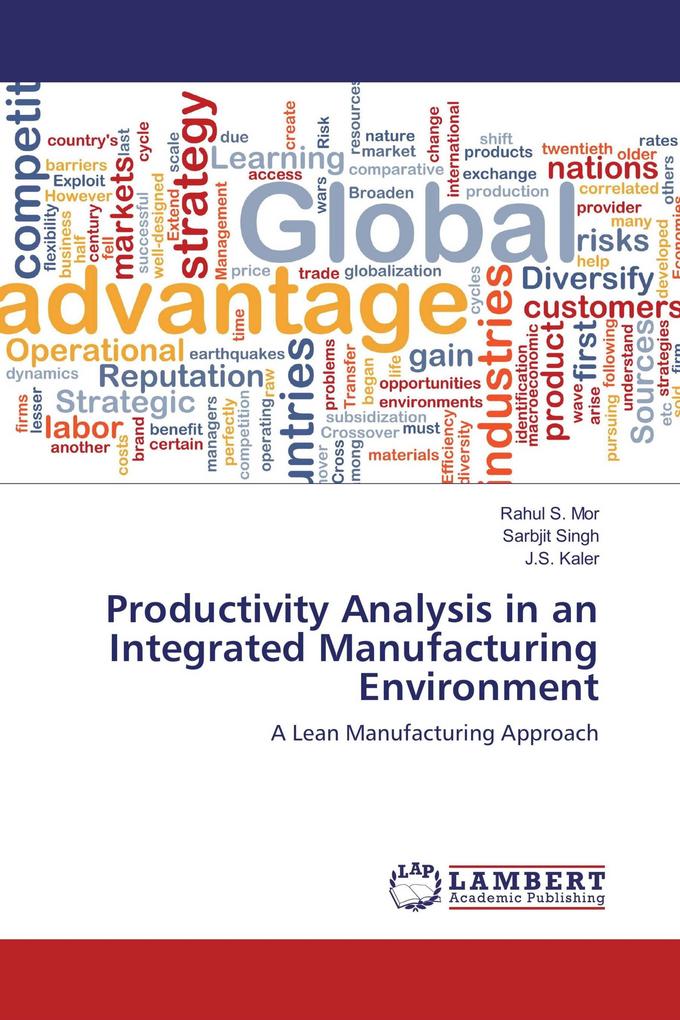 Productivity Analysis in an Integrated Manufacturing Environment