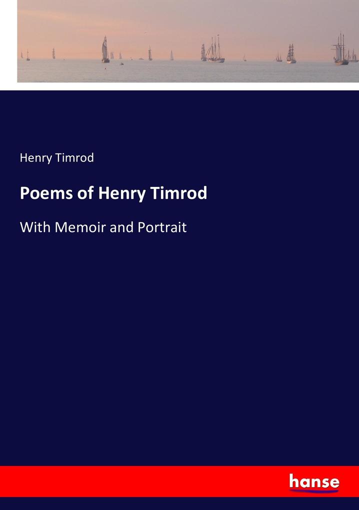 Poems of Henry Timrod