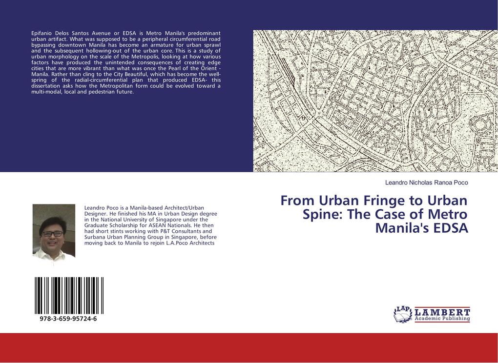 From Urban Fringe to Urban Spine: The Case of Metro Manila‘s EDSA