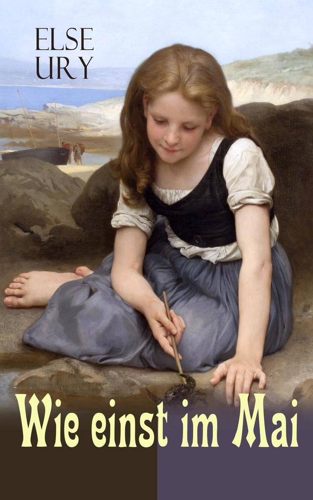 Wie einst im Mai - Else Ury