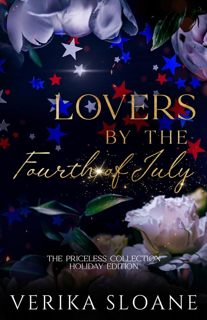 Lovers by the Fourth of July (The Priceless Collection #6)