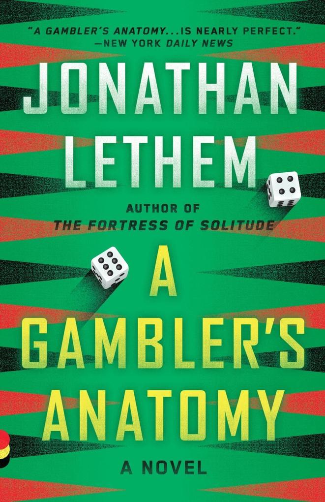 A Gambler‘s Anatomy