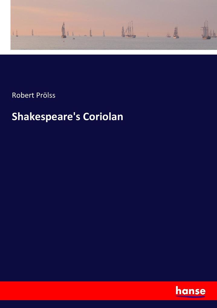Shakespeare's Coriolan