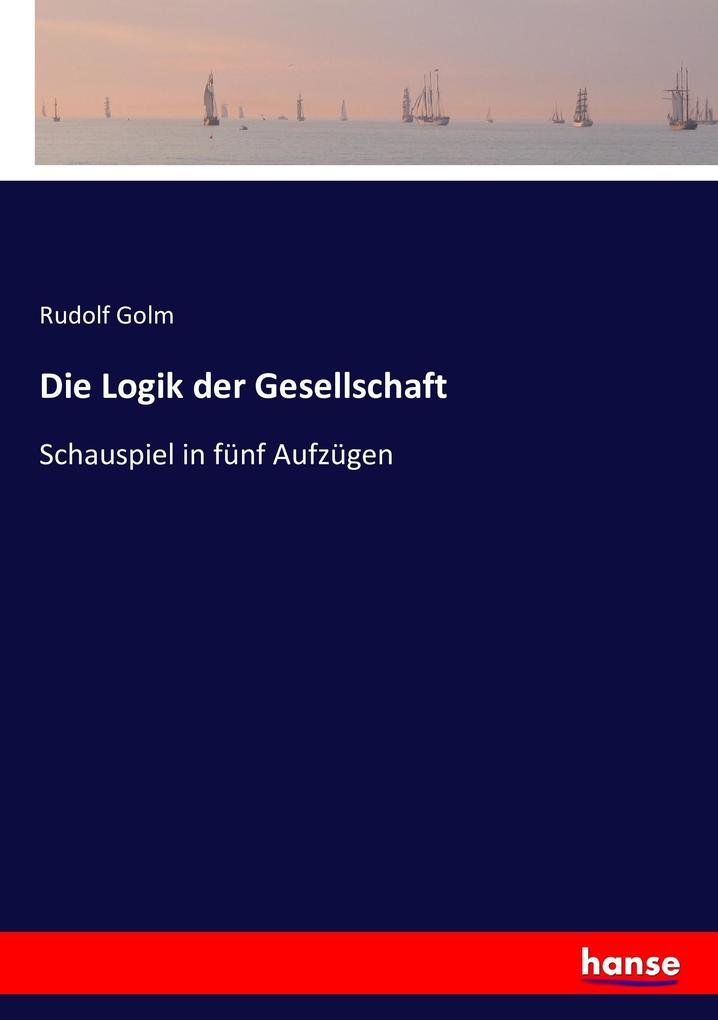 Die Logik der Gesellschaft