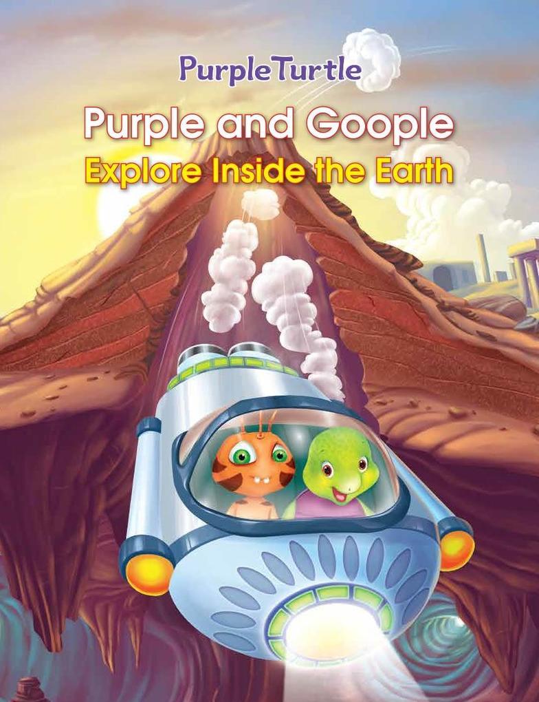 Purple Turtle - Purple and Goople Explore Inside the Earth