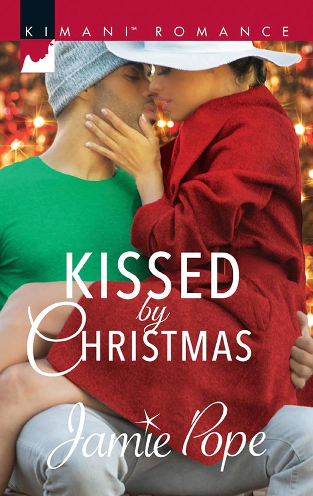 Kissed By Christmas (Tropical Destiny Book 2)