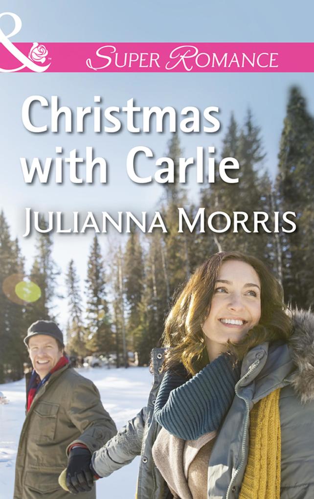 Christmas With Carlie (Poppy Gold Stories Book 2) (Mills & Boon Superromance)