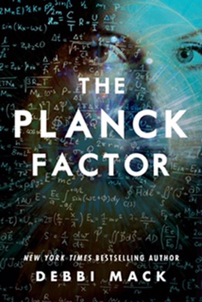 The Planck Factor