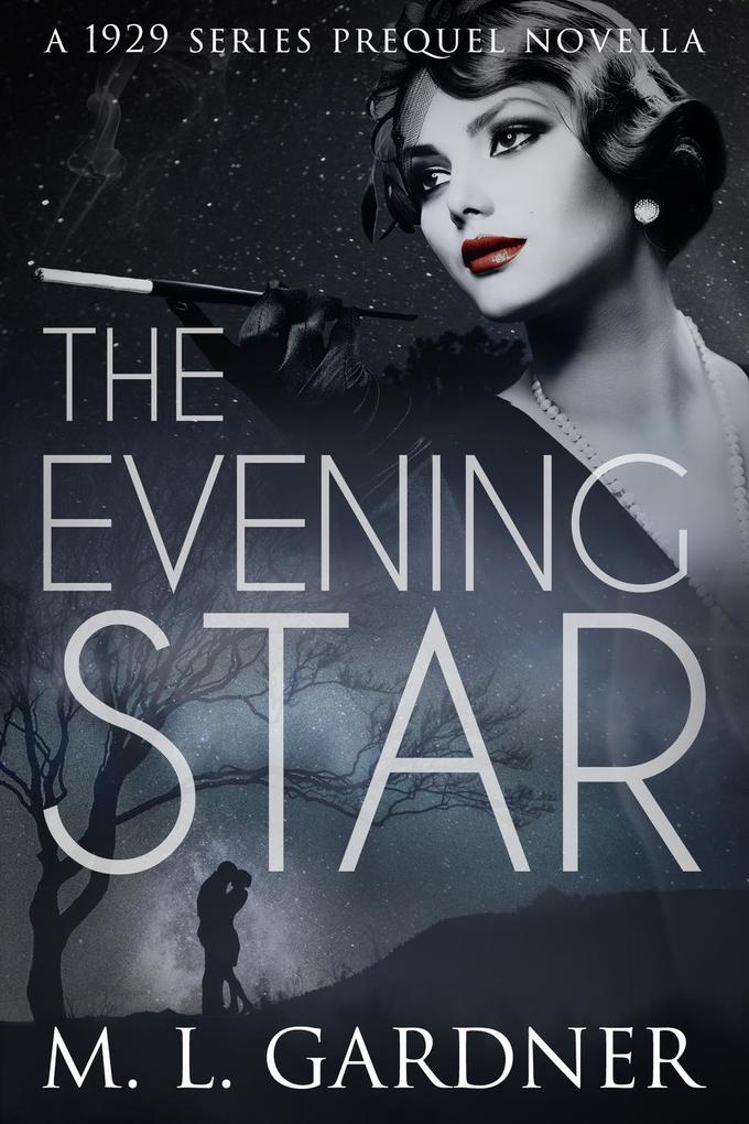 The Evening Star (The 1929 Series)