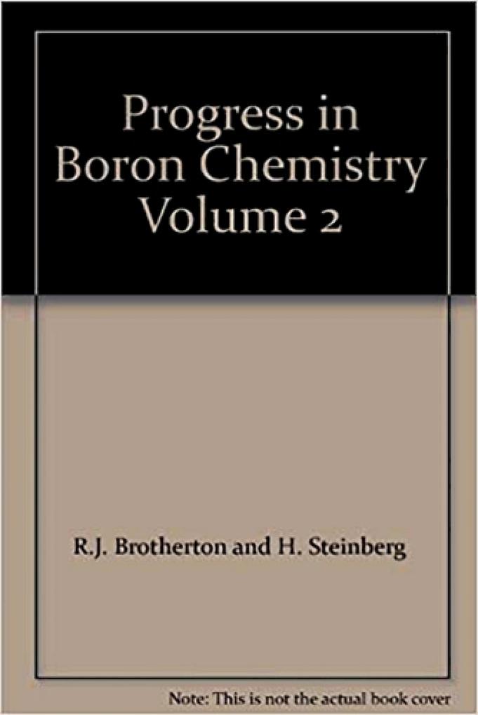 Progress in Boron Chemistry