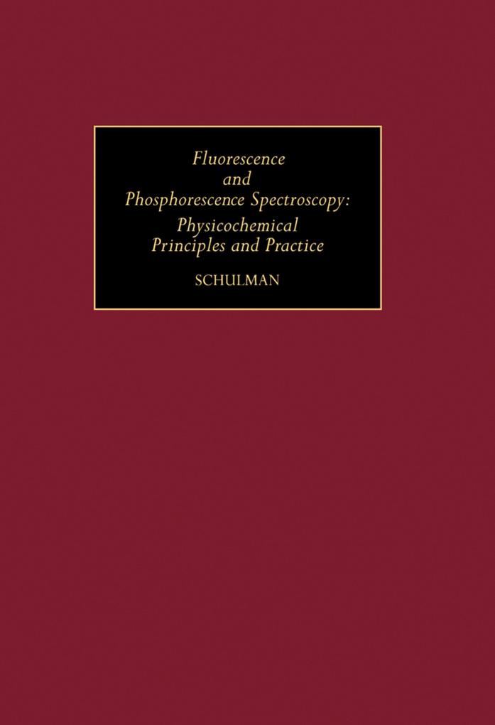 Fluorescence and Phosphorescence Spectroscopy
