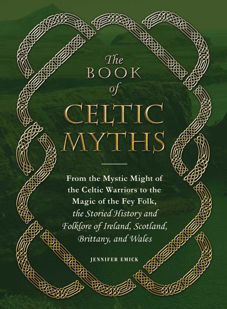 The Book of Celtic Myths