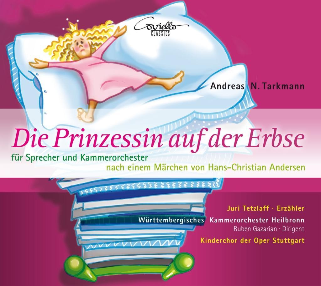 Die Prinzessin auf der Erbse-für Sprecher und KO - Tetzlaff/Gazarian/Württemb. KO Heilbronn/Kindercho