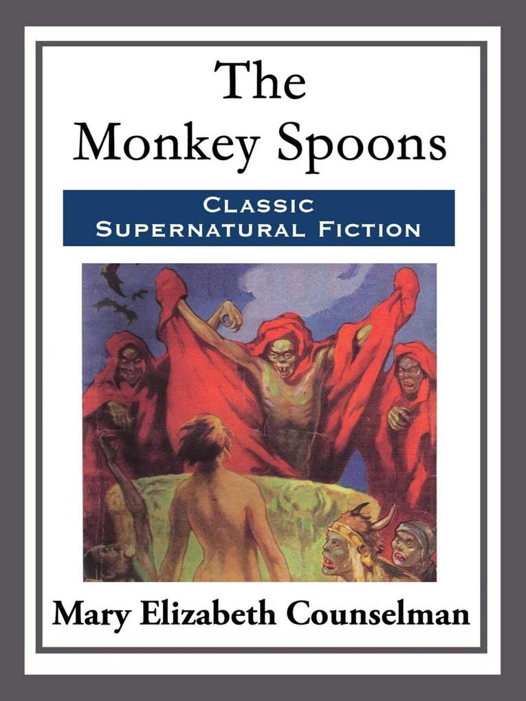 The Monkey Spoons