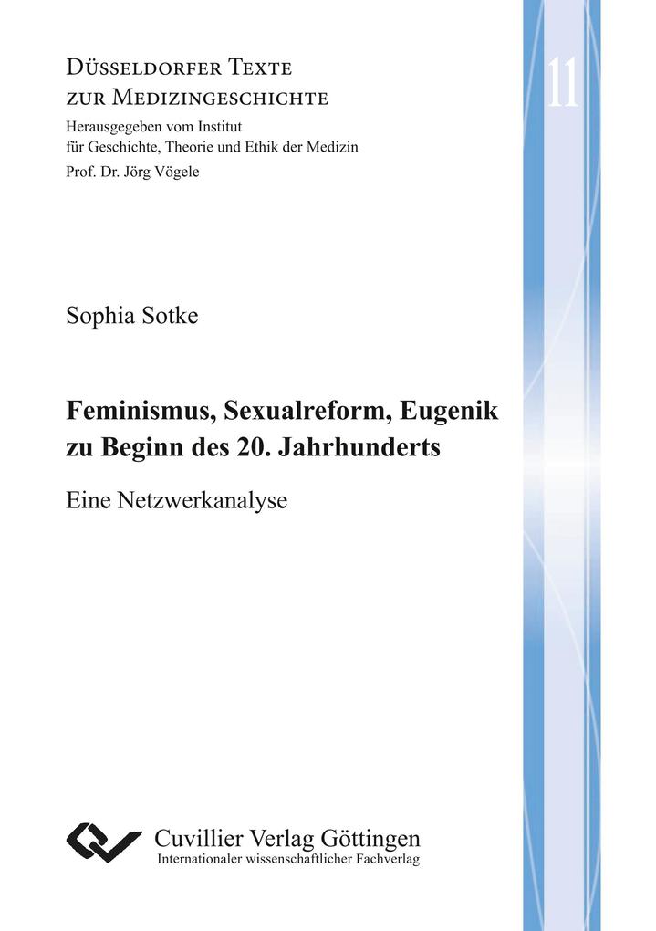 Feminismus Sexualreform Eugenik zu Beginn des 20. Jahrhunderts