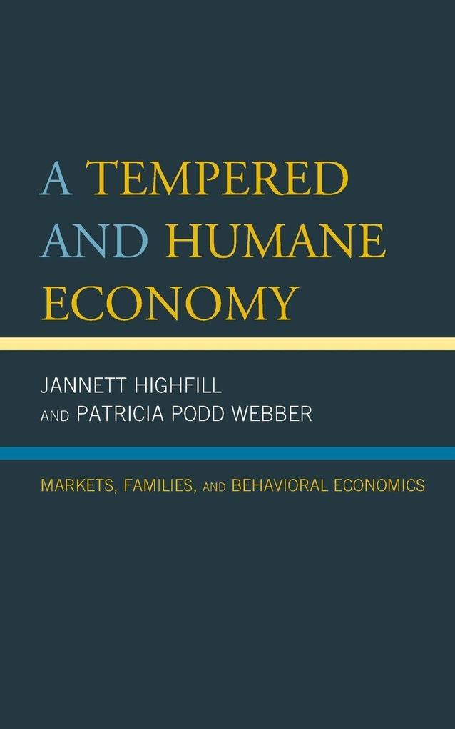 Tempered and Humane Economy