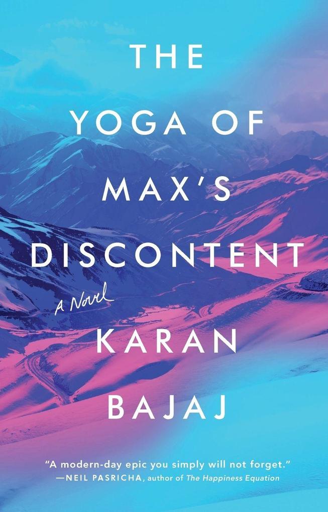 The Yoga of Max's Discontent