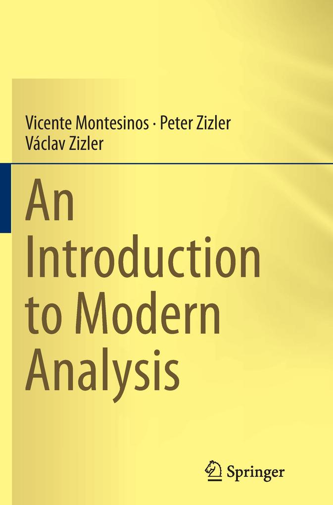 An Introduction to Modern Analysis
