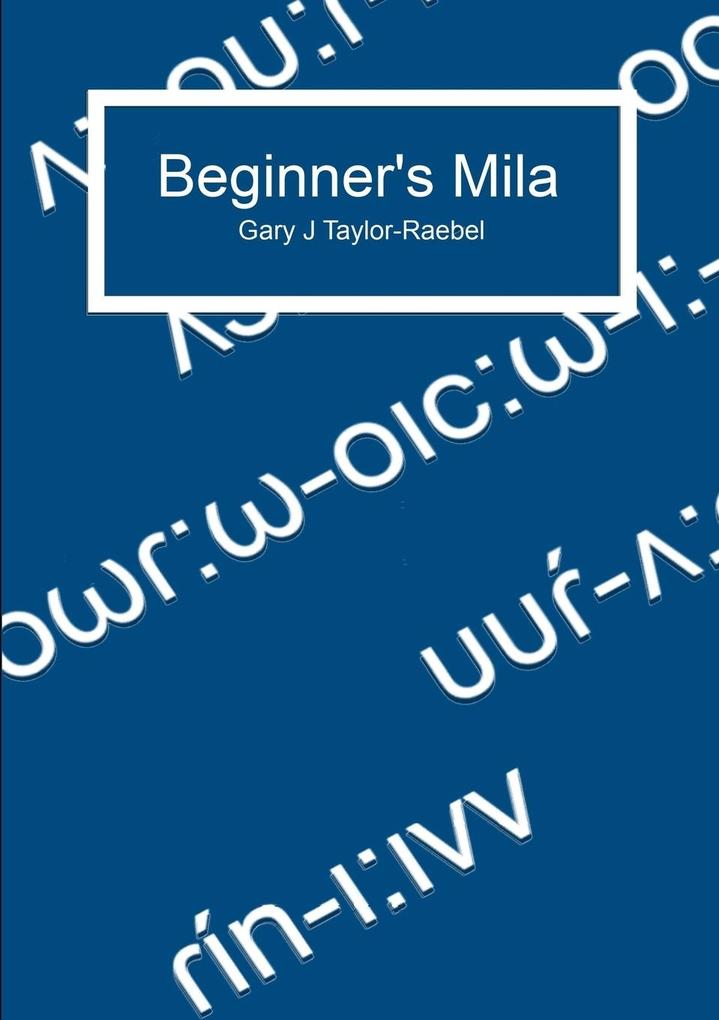 Beginner‘s Mila