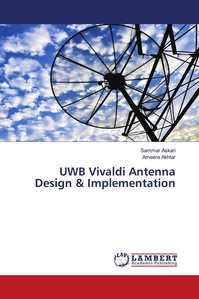 UWB Vivaldi Antenna Design & Implementation