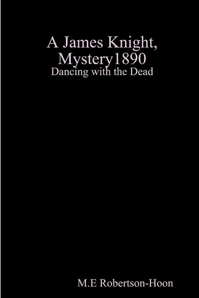 Dancing with the Dead a James knight mystery