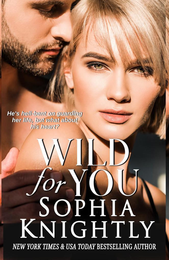 Wild for You (Tropical Heat Series #2)