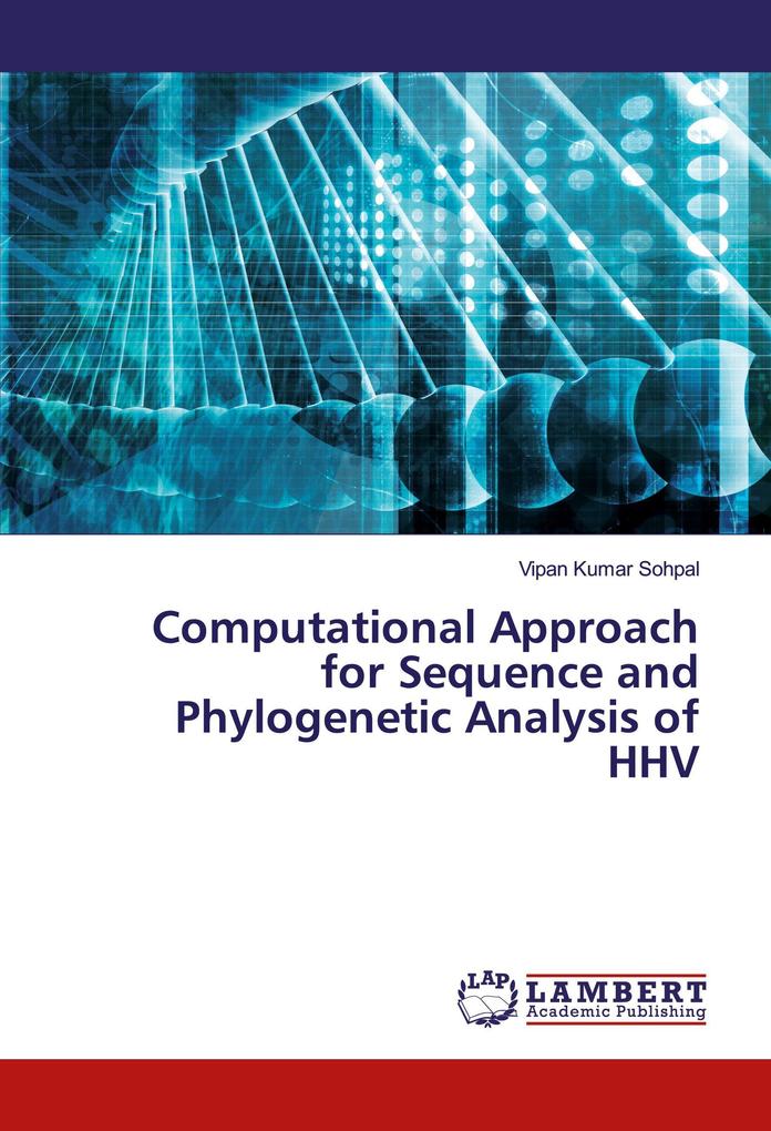 Computational Approach for Sequence and Phylogenetic Analysis of HHV
