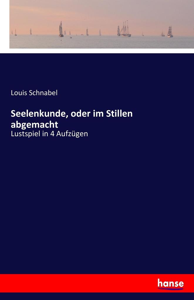 Seelenkunde oder im Stillen abgemacht