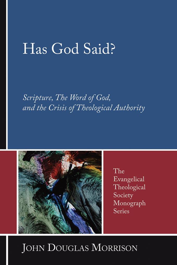 Has God Said?