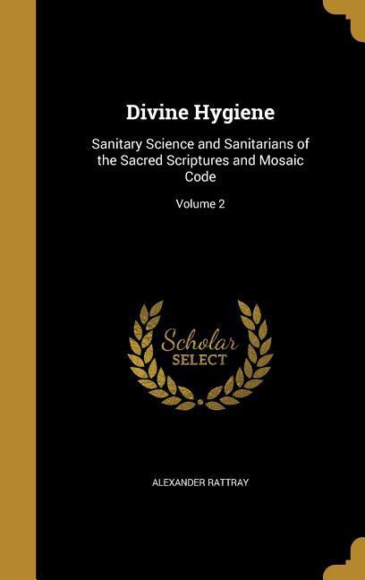 Divine Hygiene