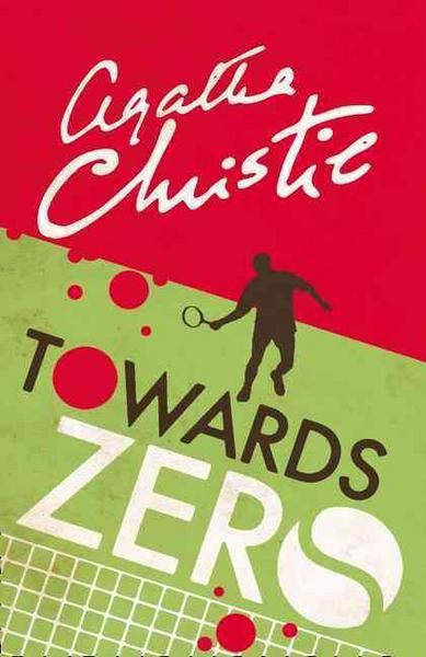 HarperCollins Publishers Towards Zero