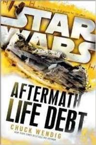 Random House Uk Ltd Star Wars: Aftermath: Life Debt