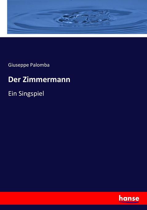 Der Zimmermann - Giuseppe Palomba