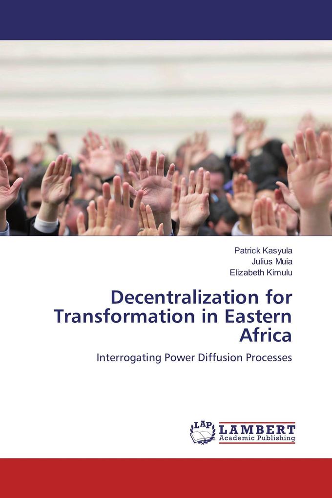 Decentralization for Transformation in Eastern Africa