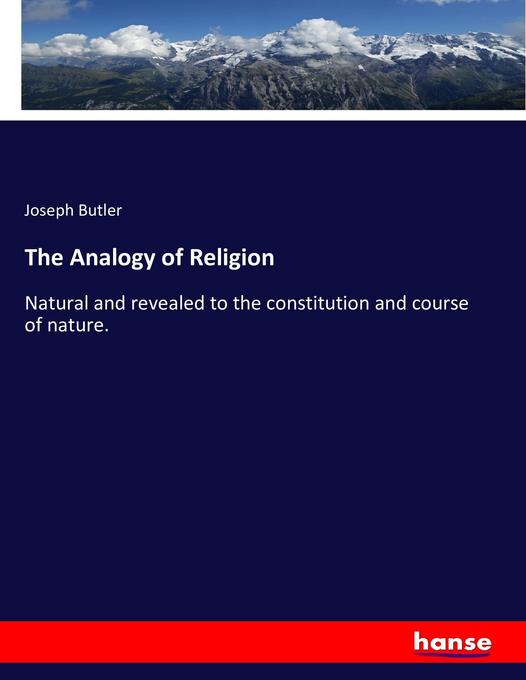 The Analogy of Religion - Joseph Butler