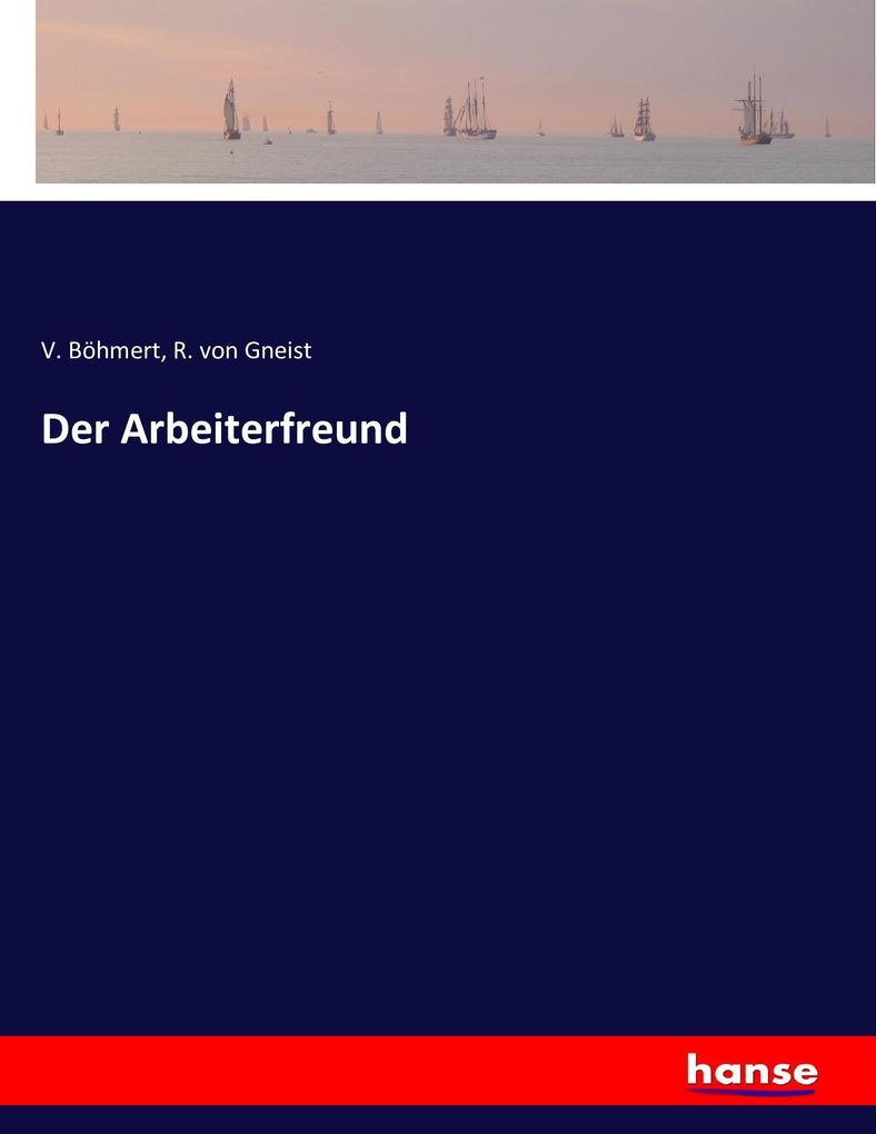 Der Arbeiterfreund