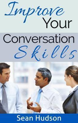 Improve Your Conversation Skills
