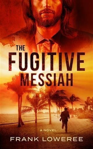 Fugitive Messiah