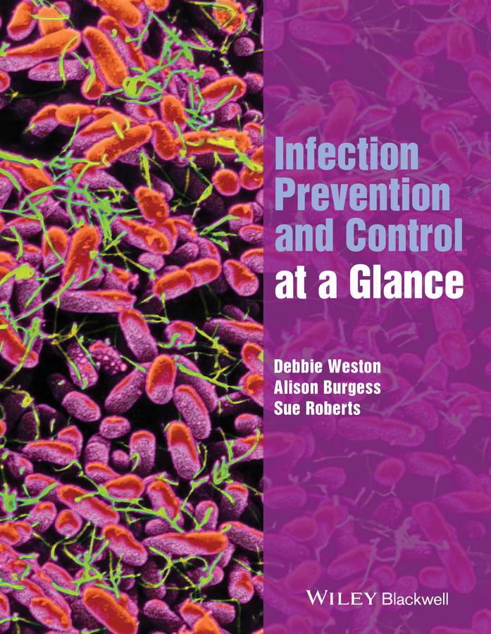 Infection Prevention and Control at a Glance