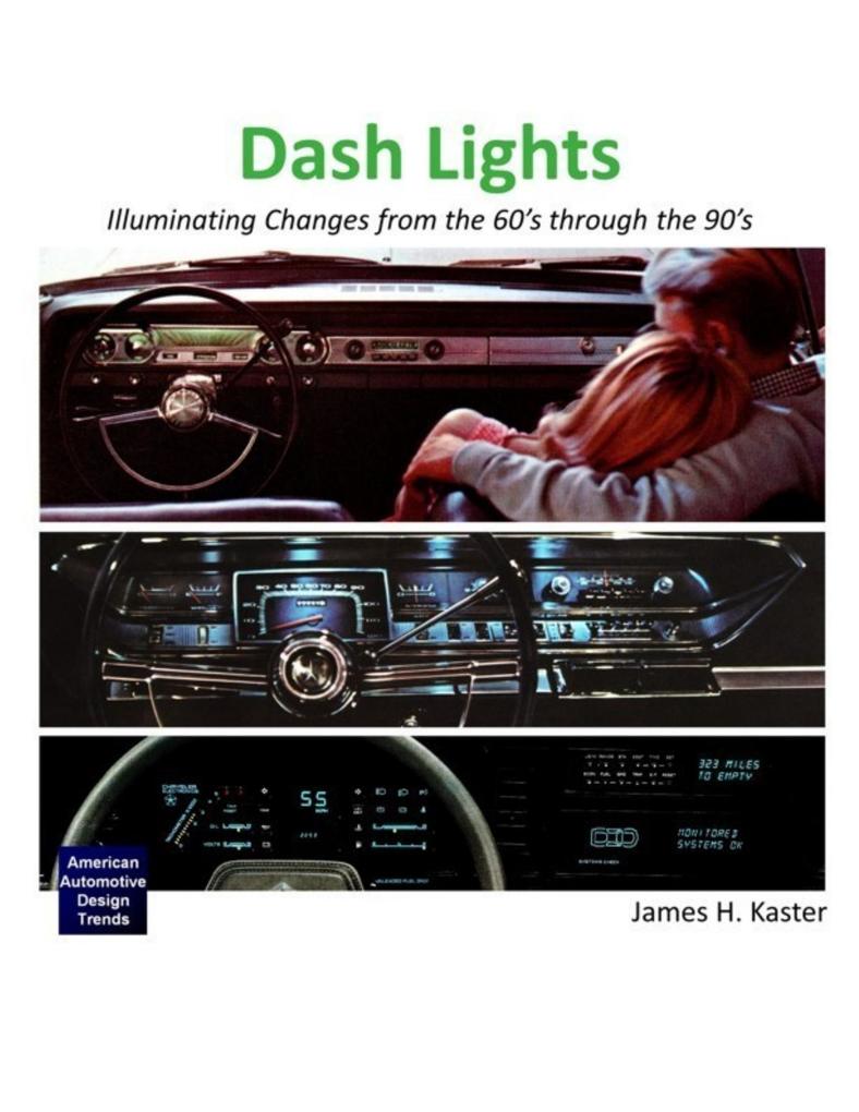 Dash Lights - Illuminating Changes from the 60‘s Through the 90‘s