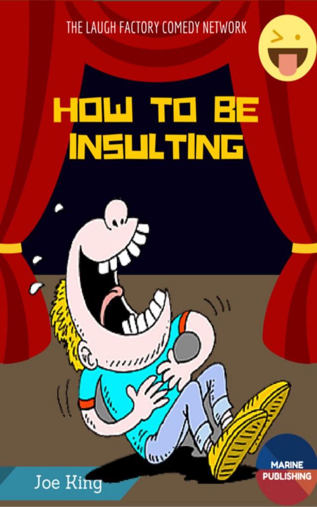 How to be Insulting
