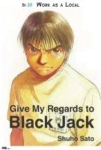 Give My Regards to Black Jack - Ep.20 Work As A Local (English version)