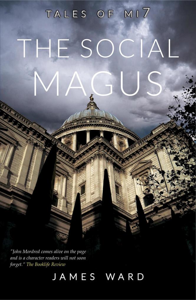 The Social Magus (Tales of MI7 #5)
