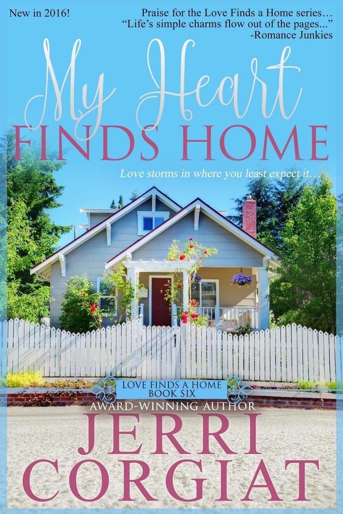 My Heart Finds Home (Love Finds a Home #6)